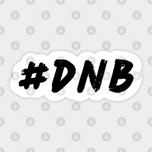 #DNB Sticker by Shuffle Dance